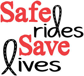 Safe Rides Save Lives